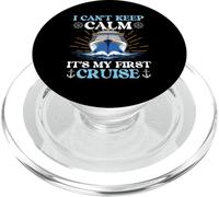 I Can't Keep Calm It's My First Cruise - Vacances de croisière PopSockets PopGrip pour MagSafe