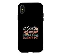 I Can't My Kid Has Practice A Game Or Something Coque pour iPhone X/XS