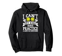 « I can't my kids have practice a game or something softball » Sweat à Capuche