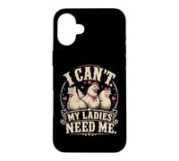 I Cant My Ladies Need Me Chicken Dad Funny Coque pour iPhone 16 Plus