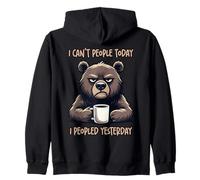 I Can't People Today I Peopled Yesterday Sweat à Capuche