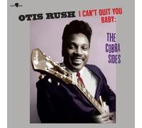 I Can t Quit You Baby The Cobra Sides Édition Limitée