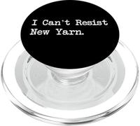 I Can't Resist New Yarn Sarcastic Knitting Citations Vêtements PopSockets PopGrip pour MagSafe