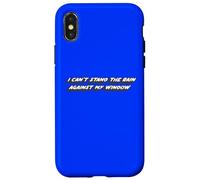 I Can't Stand The Rain Against My Window | Chanson intemporelle Coque pour iPhone X/XS