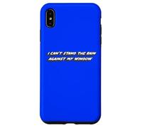 I Can't Stand The Rain Against My Window | Chanson intemporelle Coque pour iPhone XS Max