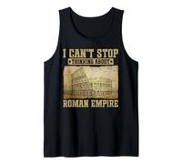 I Can't Stop Thinking About Roman Empire Débardeur