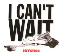 I Can't Wait [Import]