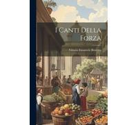 I Canti Della Forza