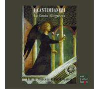 Fiorenza Letizia Canto – I Cantimbanchi – La Santa Allegrezza – CD – Import – Sony Music