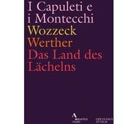 I Capuleti E I Montecchi Wozzeck Werther Das Land des Lächelns DVD