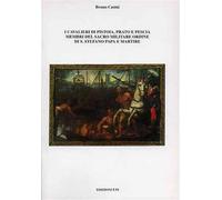 I Cavalieri di Pistoia, Prato e Pescia membri del Sacro Militare ordine di Santo Stefano Papa e Martire.