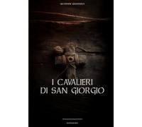 I Cavalieri di San Giorgio
