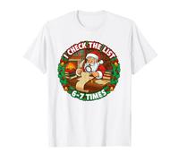 I Check The List 6-7 Times - T-Shirt Père Noël Meme T-Shirt