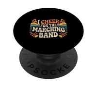 I Cheer for The Marching Band Support Cheer Vibes - PopSockets PopGrip Adhésif
