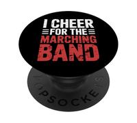 I Cheer for The Marching Band Support Cheer Vibes |- PopSockets PopGrip Adhésif