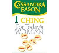 I Ching Divination for Today's Woman