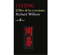 I Ching. El Libro De Las Mutaciones Wilhem, Richard (Auteur)