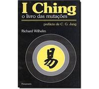 I Ching O Livro Das Mutações Richard Wilhelm (Auteur)