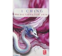 I Ching Predictions for 2026