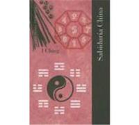 I Ching, Sabiduria China / i Ching, Chinese Wisdom