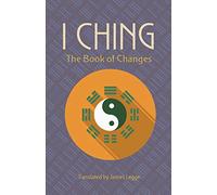 I Ching: The Book of Changes
