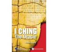 I Ching: The Oracle (Revised Edition) - [Livre en VO] Huang Kerson (Auteur)