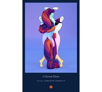 I Choose Elena: On Trauma, Memory and Survival