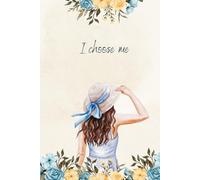I Choose Me - Writing Journal: 90 GSM, Ruled, Paperback.: Your Personal Space for Reflection and Growth