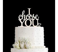 I Choose You Décoration de gâteau de mariage en acrylique argenté pour mariage, fiançailles, mariage, fête de mariage, décoration de mariage, fête de mariage, miroir
