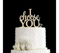 I Choose You Décoration de gâteau de mariage pour mariage, fiançailles, mariage, fête de mariage, décoration de mariage, acrylique doré.