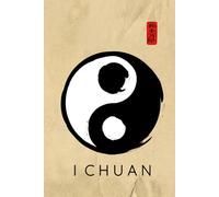 I Chuan Journal / I Chuan Logbook: Hardcover 'I Chuan' Notebook / I Chuan Diary