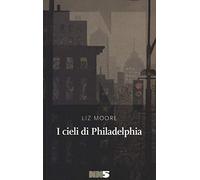 I cieli di Philadelphia
