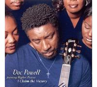 I Claim the Victory by Doc Powell