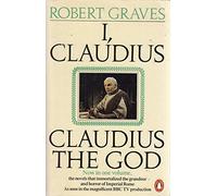 I, Claudius & Claudius the God