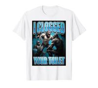 I Clogged Your Toilet Humour Singe T-Shirt Graphique avec Valeur