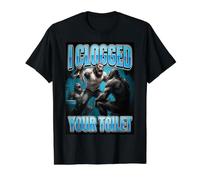 I Clogged Your Toilet Humour Singe T-Shirt Graphique avec Valeur