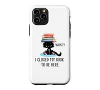 I Closed My Book to Be Here Cat What Black Cat Books Lovers Coque pour iPhone 11 Pro