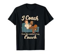 I Coach from The Comfort of My Couch Basketball Humour Design T-Shirt