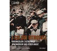 I Colori ritrovati. Kinemacolor e altre Magie. Ediz. Italiana e Inglese. 2 DVD [Import]
