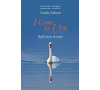 I Come As I Am