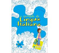 I compiti di lingua italiana. Per iniziare. Per la 1ª classe elementare
