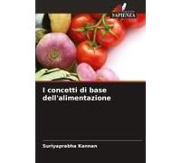 I Concetti Di Base Dell'alimentazione