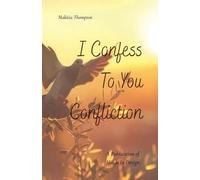 I Confess To You Confliction