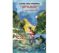 I confini segreti del Giappone - Laura Imai Messina - Einaudi - ebook (ePub) - Livre