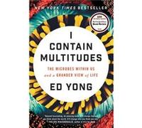 I Contain Multitudes - Ed Yong - HarperCollins - Livre en Anglais - Hardback Ed YongEd Yong (Auteur)