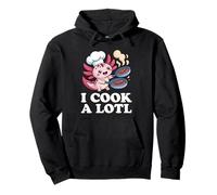 I Cook A Lotl, Funny Axolotl Cooking Sweat à Capuche