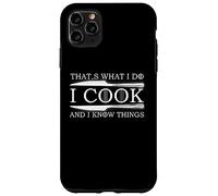 i cook that's what know things, good at cooking Coque pour iPhone 11 Pro Max
