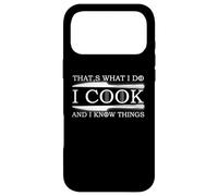 i Cook That's What Know Things, Good at Cooking Coque pour iPhone 17 Pro Max