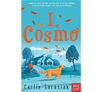 I Cosmo by Carlie Sorosiak Unknown (Auteur)