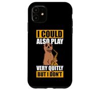 I Could Also Play Very quitly Saxophone Saxophone Coque pour iPhone 11